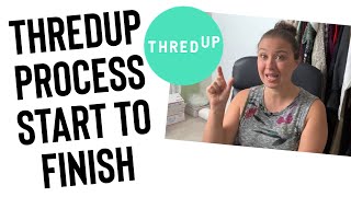 THREDUP PROCESS START TO FINISH | How to Sell to ThredUP