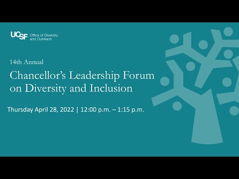 14th Annual Chancellor's Leadership Forum on Diversity & Inclusion
