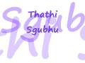 Thathi Sgubhu