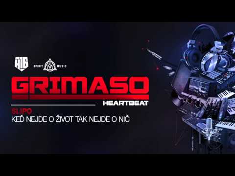 DJ Grimaso - Keď nejde o život tak nejde o nič ft. Slipo