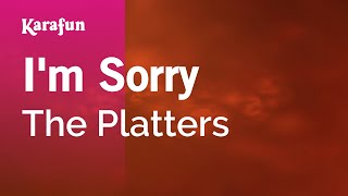 Karaoke I&#39;m Sorry - The Platters *