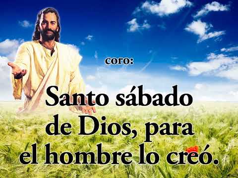 Himno 546   Santo sábado, bendito  Himnario Adventista Nuevo Cantado