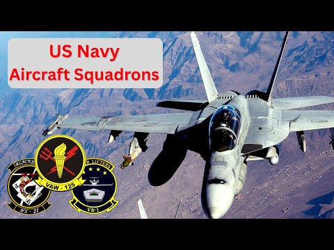 All Types of Naval Aircraft Squadrons and the Planes They Fly
