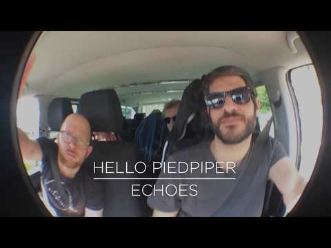 Hello Piedpiper - Echoes (Official Video)