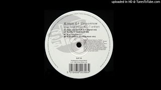 Kings Of Tomorrow - KOT Anthem (Soulfully Basic Mix)