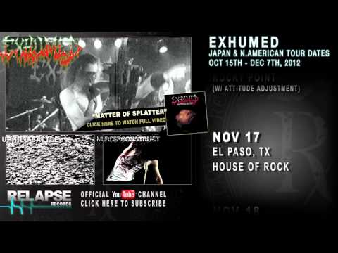 EXHUMED - Fall 2012 Tour Dates, Japan & N. America