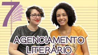 AGENTE LITERÁRIO: O QUE É E COMO CONSEGUIR ft. Tassi Reis, da Página 7