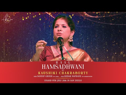 Raag Hamsadhwani | Kaushiki Chakraborty | IFAASD