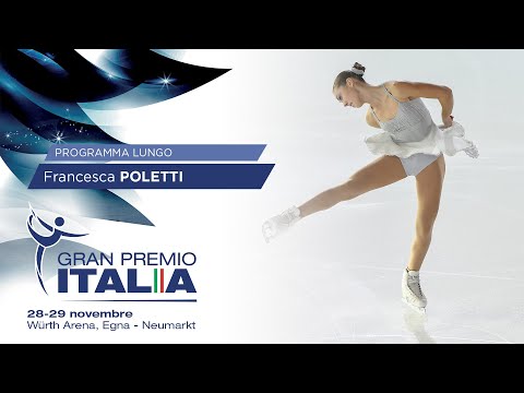 Francesca Poletti - Free Skating