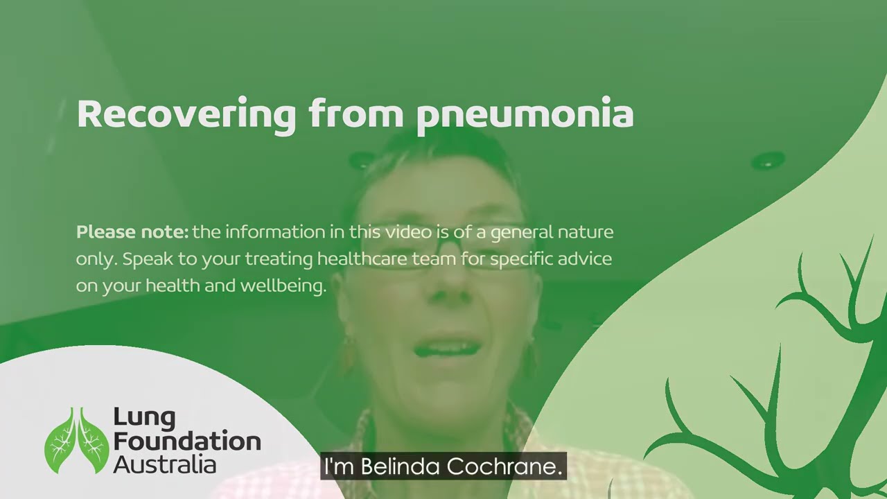 Recovering from Pneumonia