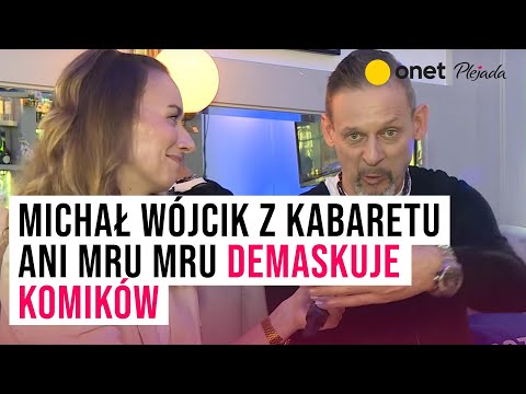 Michał Wójcik z kabaretu Ani Mru Mru demaskuje komików: smętni ludzie I Plejada