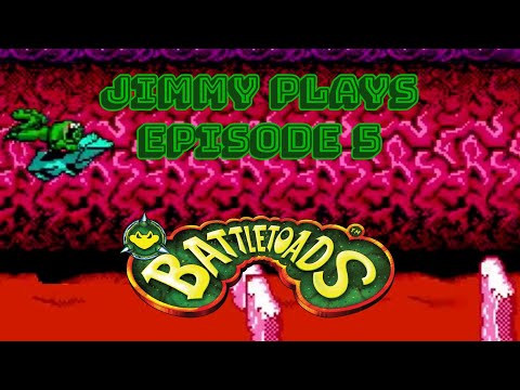 Jimmy Plays Episode 5: Battletoads