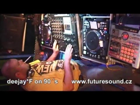 deejay*F playing 90 ´s