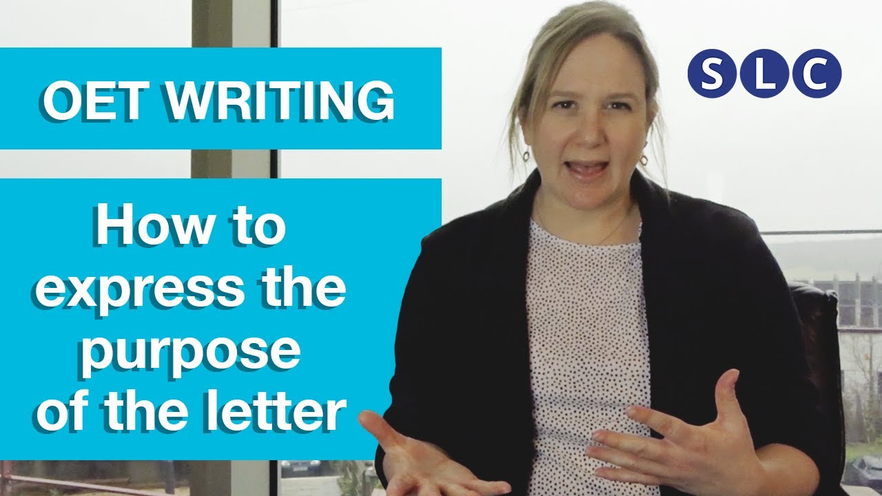 OET WRITING | How to write the Purpose of the letter in the OET Test