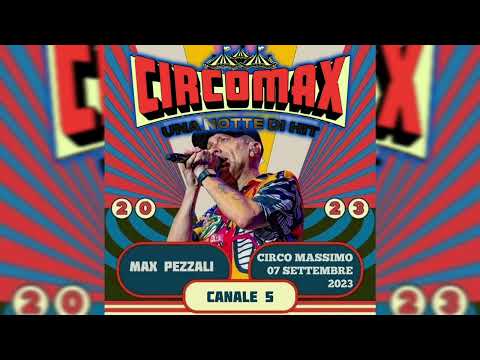 09. Nella Notte ft. Colapesce Dimartino - CIRCOMAX Max Pezzali LIVE @Circo Massimo