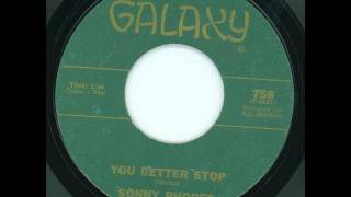 SONNY RHODES - You better stop - GALAXY