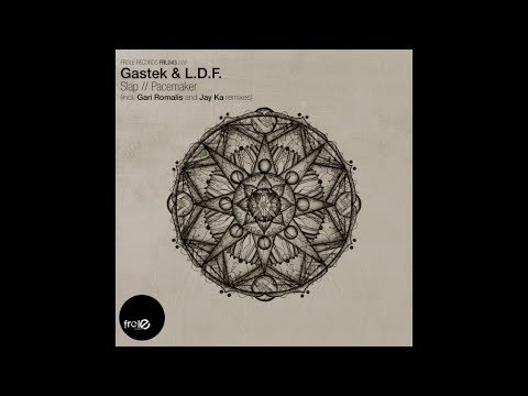 Gastek & L.D.F. - Pacemaker
