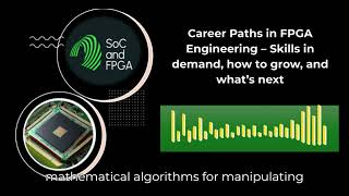 Career Paths in FPGA Engineering – Skills in demand, how to grow, and what’s next