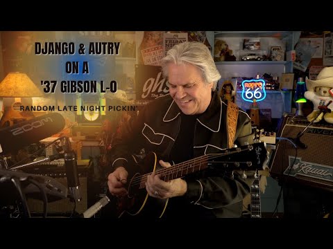 Django & Autry on a '37 Gibson L-0 (Random Late Night Pickin')