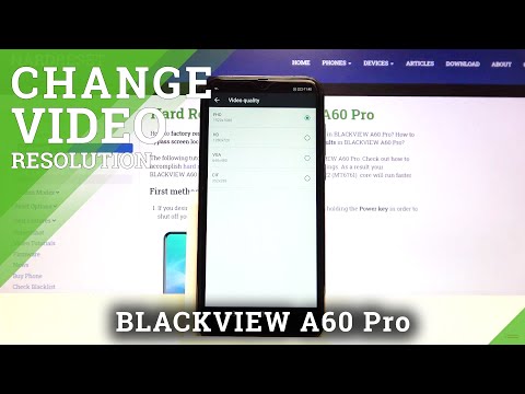 How to Change Video Quality in BLACKVIEW A60 Pro – Camera’s Settings
