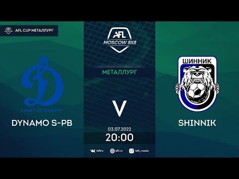 AFL22. AFL Cup Металлург. Day 9. Dynamo S-Pb - Shinnik
