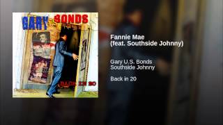 Fannie Mae (feat. Southside Johnny)