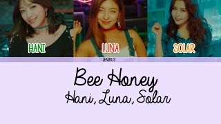 Luna (F(x)), Solar (Mamamoo), Hani (EXID) - Bee Honey [Han/Rom/Eng] Picture + Color Coded Lyrics