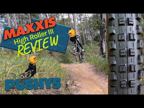 Maxxis High Roller III Review (NEW TIRE) | Pushys Online