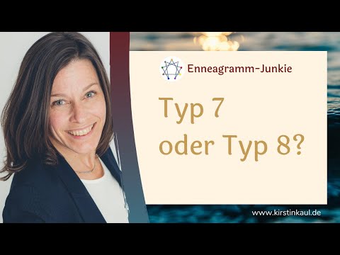 Typ 7 oder Typ 8? - Enneagramm Vergleich