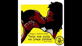 Beije sua preta em praça pública