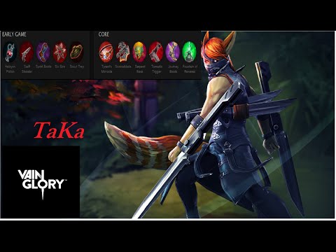 Taka   WP, jungle                Vainglory Gamers