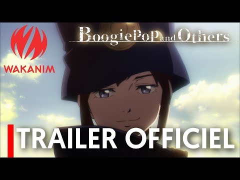 Bande-annonce : Boogiepop wa Warawanai