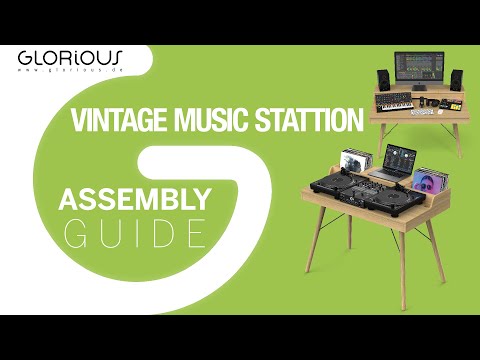Glorious Vintage Music Station - Assembly Guide