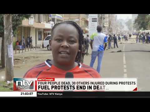 Four people confirmed dead and over 30 others injured during fuel protests in Kenya