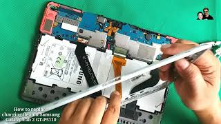 SAMSUNG GALAXY TAB 2 10.1 USB PORT FLEX CABLE REPAIR  #TABLETREPAIRS