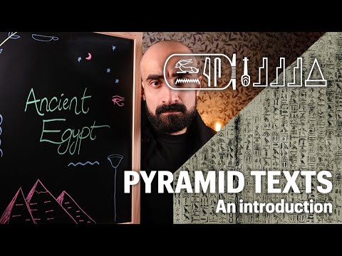 Ancient Egyptian Pyramid Texts/Spells - An Introduction, and a Reading