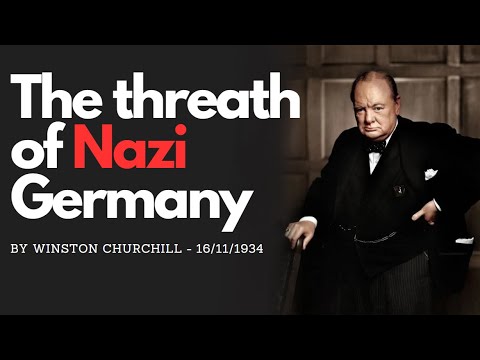 The threath of Nazi Germany speech by Winston Churchill