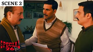 Special 26 | स्पेशल 26 | Fake CBI | नकली सीबीआई | Akshay Kumar | Anupam Kher | Jimmy Shergill