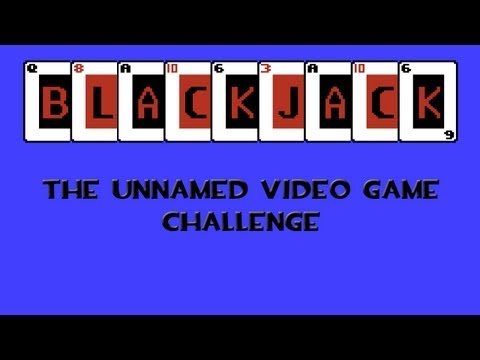 The Unnamed Video Game Challenge - Blackjack (NES)