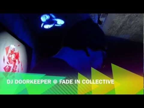Dj DOORKEEPER (DE) - Fade In Collective @ Glina Bar (Moscow)