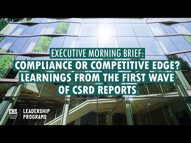 Compliance or Competitive Edge? Learnings From the First Wave of CSRD Reports video thumbnail