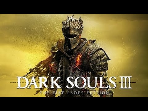 Dark Souls III: The Fire Fades Edition PS4 gameplay