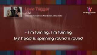 JEM - &quot;Love Trigger&quot; - (on screen lyrics)