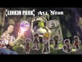 linkin park - all star