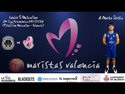 Videocrónica Petraher - Senior B Masculino Cb Maristas Vlc (LIGA AUTONÓMICA J14 25-26)
