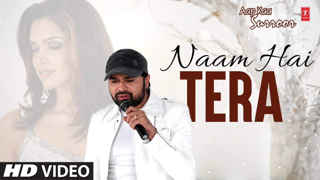 Naam Hai Tera (Full Song) | Himesh Reshammiya | Aap Kaa Surroor | Deepika Padukone | T-Series
