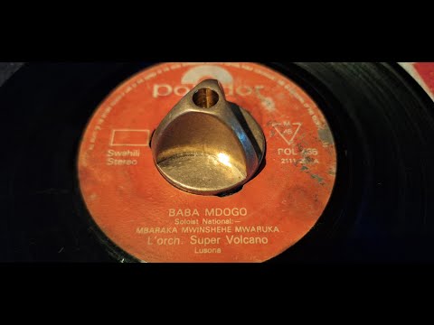 Mbaraka Mwinshehe & L'orch. Super Volcano - Baba Mdogo (197X polidor 7") Swahili POL 435