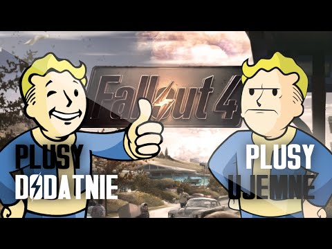 Fallout 4 - plusy dodatnie, plusy ujemne (recenzja) | ZagrajnikTV