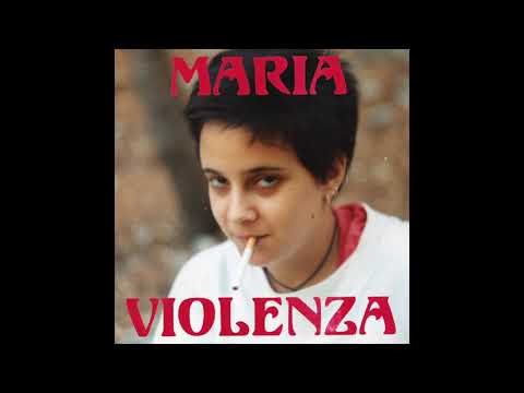 Maria Violenza   - La ballade de l'indifférence