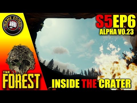 The Forest Gameplay - Inside The Massive Crater Cave 9 - S5EP6 (Alpha 0.23)